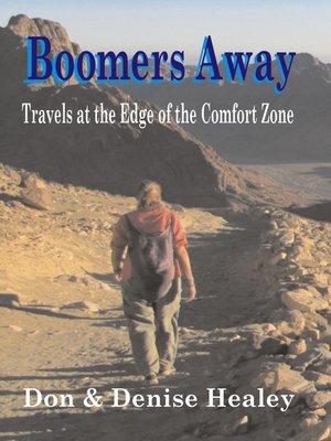 cover image of Boomers Away; Travels at the Edge of the Comfort Zone